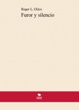Furor y silencio