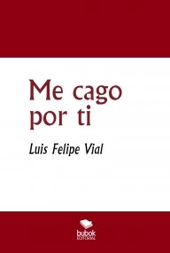 Me cago por ti