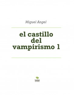el castillo del vampirismo 1