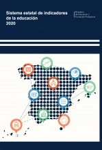 Libro Sistema Estatal de Indicadores de la Educación 2020, autor Ministerio de Educación y Formación Profesional