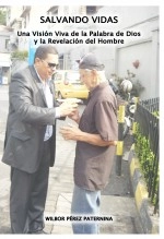 Libro Salvando vidas, autor Wilbor Pérez Paternina
