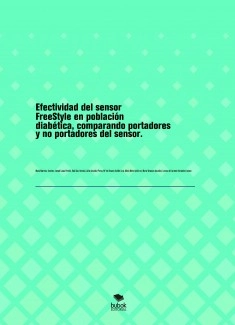 Efectividad del sensor FreeStyle en población diabética, comparando portadores y no portadores del sensor.