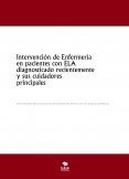 Intervención de Enfermería en pacientes con ELA diagnosticado recientemente y sus cuidadores principales