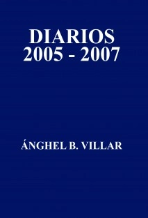 DIARIOS 2005 - 2007