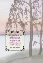 Libro Un canto a la diversidad de la vida, autor ararosa