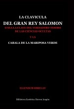 Libro Clavículas de Salomón o sea el secreto de los secretos, autor José María Herrou Aragón