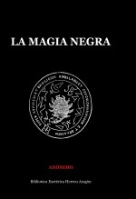 Libro La Magia Negra, autor José María Herrou Aragón
