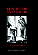 Libro Los Ritos Satánicos, autor José María Herrou Aragón