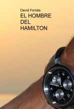 Libro EL HOMBRE DEL HAMILTON, autor David Fornells