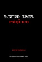 Magnetismo Personal ó Psíquico