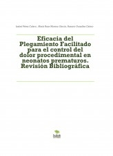 Eficacia del Plegamiento Facilitado para el control del dolor procedimental en neonatos prematuros. Revisión Bibliográfica