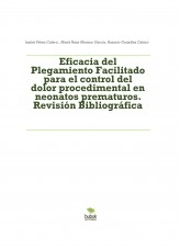 Libro Eficacia del Plegamiento Facilitado para el control del dolor procedimental en neonatos prematuros. Revisión Bibliográfica, autor isabel20