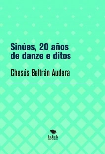 Sinúes, 20 años de danze e ditos