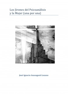 Los Jirones del Psicoanálisis y la Mujer