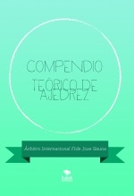 Compendio Teórico de ajedrez