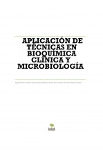 Libro APLICACIÓN DE TÉCNICAS EN BIOQUÍMICA CLÍNICA Y MICROBIOLOGÍA, autor ENCARNACIÓN IZQUIERDO ALMIRON