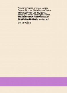 Revision de los factores sociales relacionados con el sentimiento de soledad en la vejez