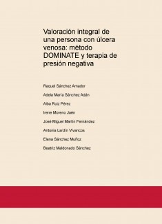 Valoración integral de una persona con úlcera venosa: método DOMINATE y terapia de presión negativa