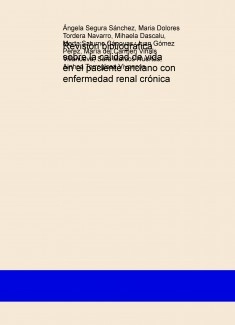 Revisión bibliográfica sobre la calidad de vida en el paciente anciano con enfermedad renal crónica