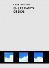 Libro EN LAS MANOS DE DIOS, autor carlosbooki