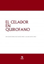 EL CELADOR EN QUIROFANO