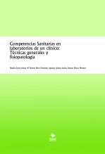 Libro Competencias Sanitarias en laboratorios de un clínico: Técnicas generales y fisiopatología, autor ENCARNACIÓN IZQUIERDO ALMIRON