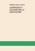 LIDERAZGO Y CALIDAD EN LA EDUCACIÓN