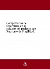 Libro Competencias de Enfermería en el cuidado del paciente con Síndrome de Fragilidad., autor María Ferrández