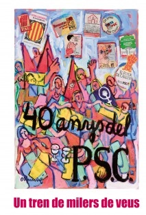 Un tren de milers de veus. 40 anys del PSC a les Comarques Gironines - Versió color.