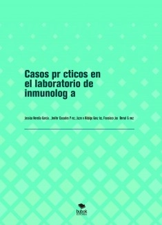 Casos prácticos en el laboratorio de inmunología