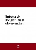 Linfoma de Hodgkin en la adolescencia. Estudio de caso.