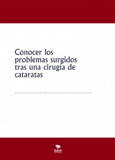 Conocer los problemas surgidos tras una cirugía de cataratas