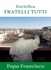 Libro Encíclica “Fratelli Tutti”, autor Opus Dei 