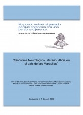 “Síndrome Neurológico Literario: Alicia en el País de las Maravillas”