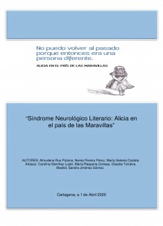 “Síndrome Neurológico Literario: Alicia en el País de las Maravillas”