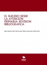 EL SUICIDIO DESDE LA ATENCIÓN PRIMARIA: REVISIÓN BIBLIOGRÁFICA
