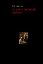 Libro Un sueño demasiado verdadero, autor Gonzalo Hernández Vallhonrat