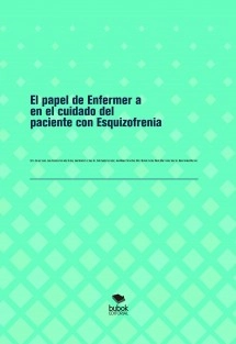 El papel de Enfermería en el cuidado del paciente con Esquizofrenia