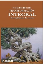 Libro IV ENCUENTRO 2020. TRANSFORMACIÓN INTEGRAL - Recopilación de textos, autor alvarez carrillo, enrique