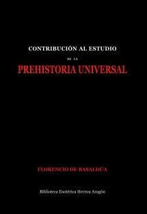 Contribución al estudio de la Prehistoria Universal