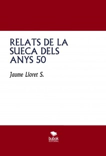 RELATS DE LA SUECA DELS ANYS 50