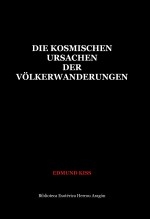 Libro Die Kosmischen Ursachen der Völkerwanderungen, autor José María Herrou Aragón