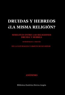 Druidas y Hebreos: ¿La misma religión?