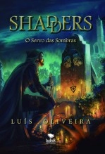 Libro Shadders - O servo das sombras, autor Luís Oliveira
