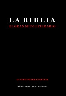La Biblia, El Gran Mito Literario