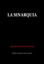 Libro La Sinarquía, autor José María Herrou Aragón