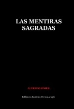 Libro Las mentiras sagradas, autor José María Herrou Aragón