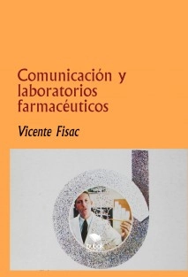 Comunicación y laboratorios farmacéuticos