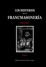 Libro Los Misterios de la Francmasonería. Tomo I, autor José María Herrou Aragón