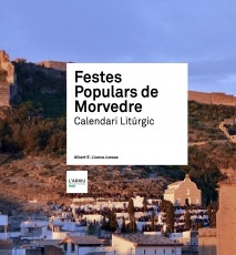 FESTES POPULARS DE MORVEDRE. Calendari Litúrgic